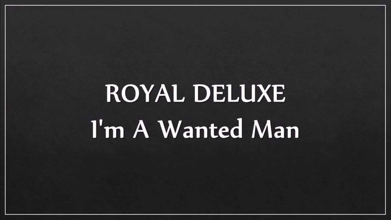 I'm A Wanted Man آهنگ زنگ دانلود رایگان