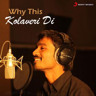 Why This Kolaveri Di రింగ్‌టోన్ డౌన్‌లోడ్ ఉచితం