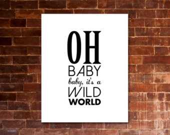 Oh, Baby, Baby It's A Wild World Sonnerie Télécharger Gratuit Oh, Baby, Baby It's A Wild World Sonnerie Télécharger Gratuit
