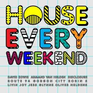 House Every Weekend Ringtone Download Free House Every Weekend Ringtone Download Free