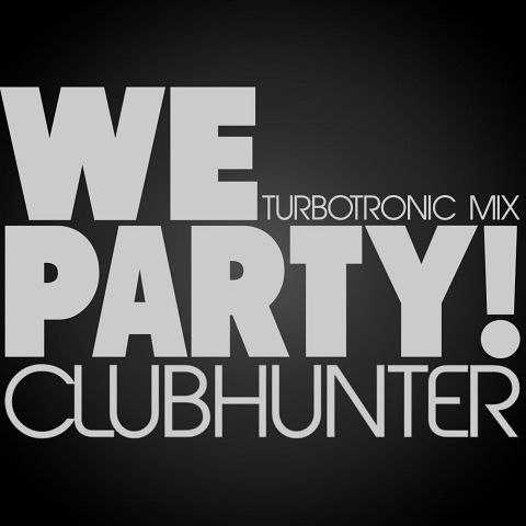 We Party (Turbotronic Radio Edit) रिंगटोन डाउनलोड मुफ्त