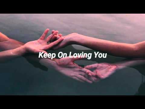 Keep On Loving You آهنگ زنگ دانلود رایگان Keep On Loving You آهنگ زنگ دانلود رایگان