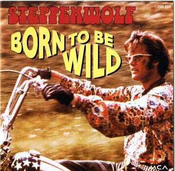 Born To Be Wild آهنگ زنگ دانلود رایگان Born To Be Wild آهنگ زنگ دانلود رایگان