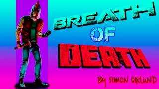 Breath Of Death (Jacket Edit) Soittoääni Lataa ilmaiseksi