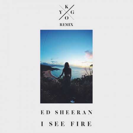I See Fire рингтон скачать бесплатно I See Fire рингтон скачать бесплатно