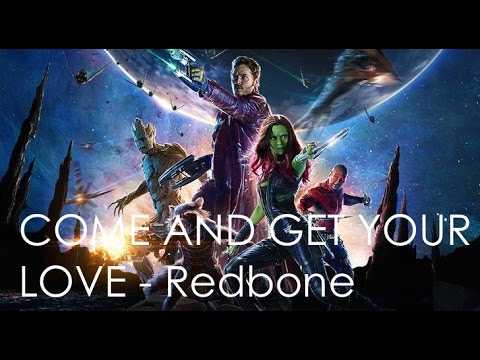 Come And Get Your Love (OST Guardians Of The Galaxy) آهنگ زنگ دانلود رایگان