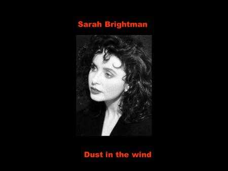 Dust In The Wind Descarregar gratis el to de trucada