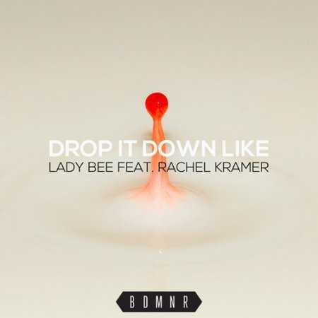 Drop It Down Like Descarregar gratis el to de trucada