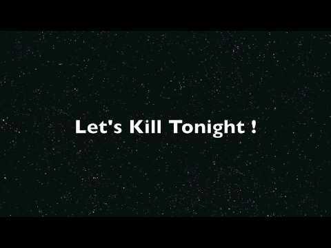 Let's Kill Tonight Klingelton kostenlos herunterladen Let's Kill Tonight Klingelton kostenlos herunterladen