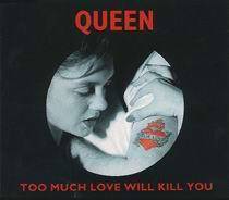 Too Much Love Will Kill You آهنگ زنگ دانلود رایگان