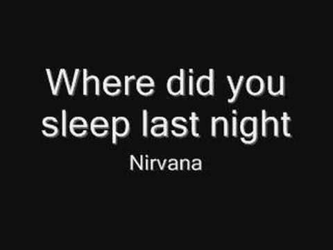 Where Did You Sleep Last Night Ringtone Download Free Where Did You Sleep Last Night Ringtone Download Free