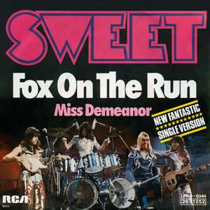 Fox On The Run (Single Version) آهنگ زنگ دانلود رایگان Fox On The Run (Single Version) آهنگ زنگ دانلود رایگان