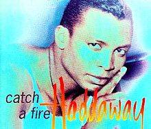 Catch A Fire Klingelton kostenlos herunterladen Catch A Fire Klingelton kostenlos herunterladen