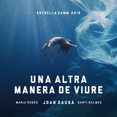 Una Altra Manera De Viure-Estrella Damm 2019 Klingelton kostenlos herunterladen Una Altra Manera De Viure-Estrella Damm 2019 Klingelton kostenlos herunterladen