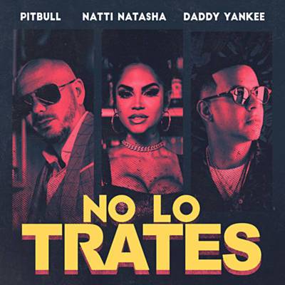 No Lo Trates آهنگ زنگ دانلود رایگان
