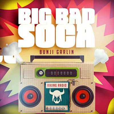 Big Bad Soca آهنگ زنگ دانلود رایگان Big Bad Soca آهنگ زنگ دانلود رایگان