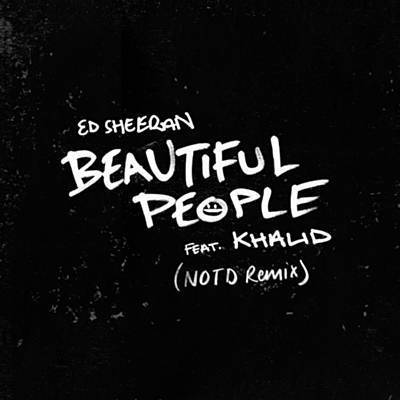 Beautiful People (Notd Remix) Descarregar gratis el to de trucada