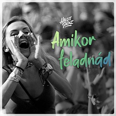 Amikor Feladnád آهنگ زنگ دانلود رایگان