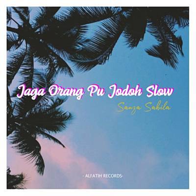 Jaga Orang Pu Jodoh Slow Ringtone Download Free Jaga Orang Pu Jodoh Slow Ringtone Download Free