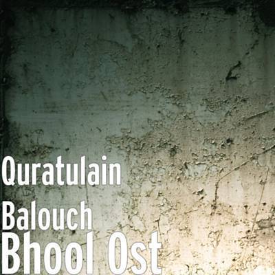 Bhool Ost آهنگ زنگ دانلود رایگان