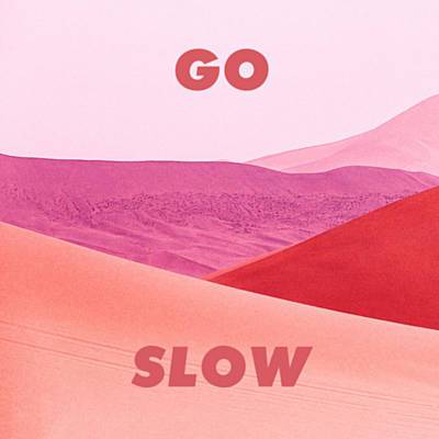 Go Slow Descarregar gratis el to de trucada
