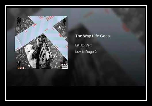The Way Life Goes Soittoääni Lataa ilmaiseksi The Way Life Goes Soittoääni Lataa ilmaiseksi