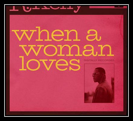 When A Woman Loves Ringtone Download Free When A Woman Loves Ringtone Download Free