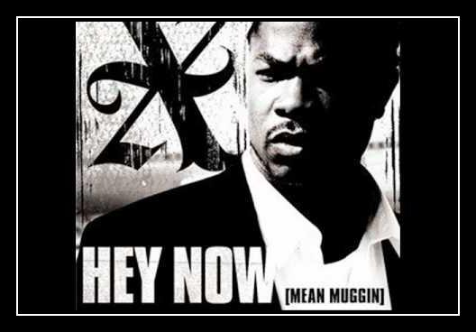 Hey Now (Mean Muggin) Descarregar gratis el to de trucada