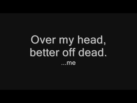 Over My Head Better Off Dead آهنگ زنگ دانلود رایگان