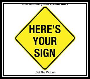 Here's Your Sign (Get The Picture) Ringtone Download Free Here's Your Sign (Get The Picture) Ringtone Download Free