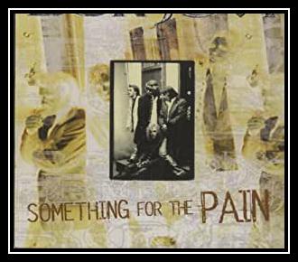 Something For The Pain Sonnerie Télécharger Gratuit Something For The Pain Sonnerie Télécharger Gratuit