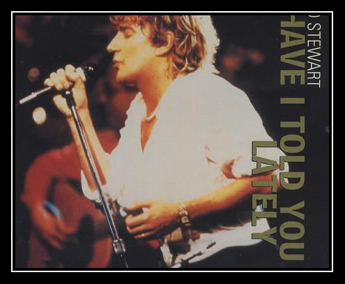 Have I Told You Lately آهنگ زنگ دانلود رایگان