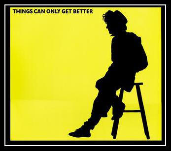 Things Can Only Get Better Descarga gratuita de tonos de llamada Things Can Only Get Better Descarga gratuita de tonos de llamada