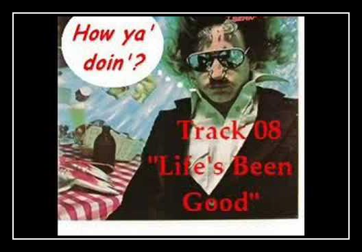 Life's Been Good نغمة تنزيل مجاني Life's Been Good نغمة تنزيل مجاني