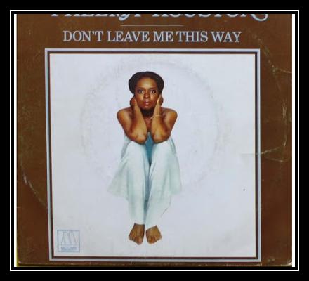 Don't Leave Me This Way Soittoääni Lataa ilmaiseksi Don't Leave Me This Way Soittoääni Lataa ilmaiseksi