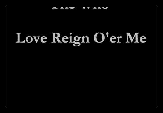 Love, Reign O'er Me Ringtone Download Free Love, Reign O'er Me Ringtone Download Free