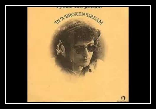 In A Broken Dream Ringtone Download Free In A Broken Dream Ringtone Download Free
