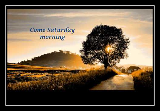 Come Saturday Morning रिंगटोन डाउनलोड मुफ्त Come Saturday Morning रिंगटोन डाउनलोड मुफ्त