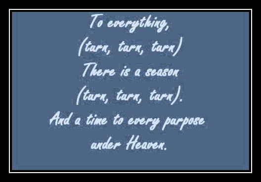 Turn! Turn! Turn! (To Everything There Is A Season) Ringtone Ladda ner gratis Turn! Turn! Turn! (To Everything There Is A Season) Ringtone Ladda ner gratis