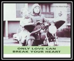 Only Love Can Break Your Heart Ringtone Download Free Only Love Can Break Your Heart Ringtone Download Free